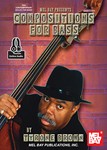 Compositions for Bass