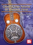 Chords & Scale Patterns For Resonator...