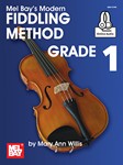 Mel Bay's Modern Fiddling Method