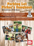 Parking Lot Picker's Songbook - Fiddle Edition
