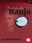 Bach For The Banjo