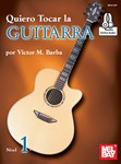 Quiero Tocar la Guitarra (Book + Online Audio)