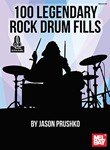 100 Legendary Rock Drum Fills