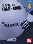 Playing the Frame Drum