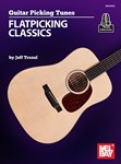 Guitar Picking Tunes - Flatpicking Classics