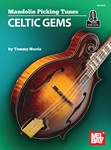 Mandolin Picking Tunes - Celtic Gems
