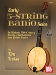 Early 5-String Banjo Solos