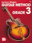 Mel Bay's Modern Guitar Method Grade 3 -