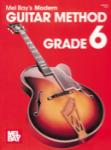 Mel Bay's Modern Guitar Method Grade 6 -