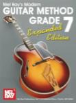 Mel Bay William Bay  William Bay Modern Guitar Method Grade 7, Expanded Edition