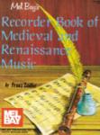 Mel Bay Zeidler  Franz Zeidler Recorder Book of Medieval and Renaissance Music