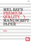 Mel Bay's Premium Quality Manuscript Pap