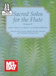 Sacred Solos for the Flute Volume II