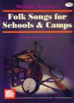 Folk Songs for Schools & Camps -