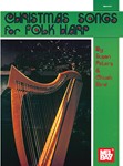 Christmas Songs For Folk Harp