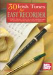 30 Irish Tunes for Easy Recorder -