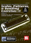 Scales, Patterns & Bending Exercises #1