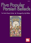5 Popular Persian Ballads