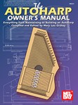 Autoharp Owner's Manual, The