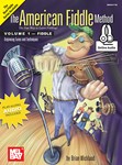 The American Fiddle Method,  Volume 1 - Fiddle