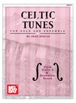 Celtic Fiddle Tunes For Solo & Ensemble