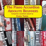 The Piano Accordion - Absolute Beginners CD