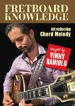 Fretboard Knowledge - Introducing Chord Melody