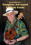 Complete Advanced Ukulele Guide