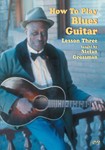 How To Play Blues Guitar, Lesson 3  DVD