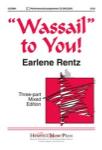 "wassail" To You!