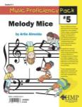 Music Proficiency Pack #5: Melody Mice