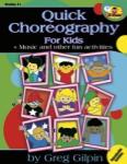 Quick Choreography for Kids (Book/CD)