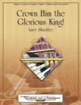 Crown Him the Glorious King! [brass ensemble] BRASS 5TET