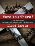Were You There? (Holy Week Suite for Instrumental Solo or Duet)