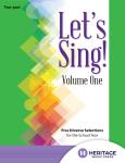 Let's Sing! Volume 1 - Two-Part Choral Collection