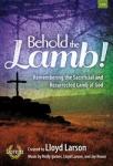 Behold the Lamb SATB SATB,Pno