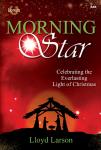 Morning Star [choral sab] Larson SAB,Pno