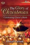 The Glory of Christmas - SATB with Performance CD SATB,Pno,P