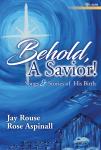 Behold, A Savior! - SATB and Performance CD SATB,Pno,P