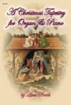 A Christmas Tapestry
piano/organ duet O & P