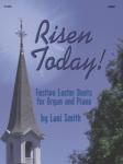 Lorenz  Smith, Lani  Risen Today! - Four Festive Easter Duets for Organ and Piano (2 copies needed)