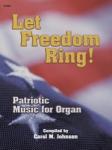Lorenz  Johnson Carol M. Johnson Let Freedom Ring
