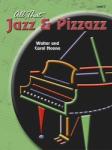 All That Jazz And Pizzazz Book 2 [piano]
