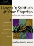 Hymns 'n Spirituals at Your Fingertips, Book 2: Moderately Easy - Piano