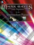 Lorenz  Hayes  Mark Hayes: Jazz Hymns for the Intermediate  Pianist