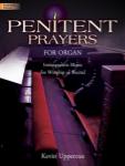 Penitent Prayers [organ]