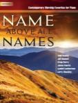 Name Above All Names [moderate piano] Curry Pno