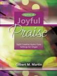 Hymns of Joyful Praise [organ] ORG 3 STAF