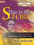 This Is My Story! [moderately advanced piano] McDonald
