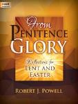 Lorenz  Powell R  From Penitence to Glory - Reflections for Lent and Easter 3-staff